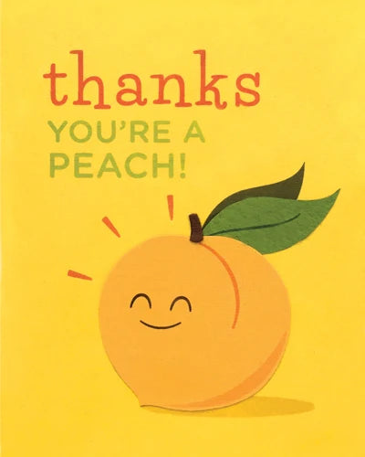 Thanks You're A Peach Card