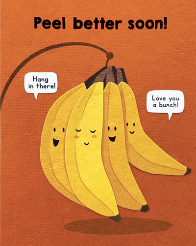 Peel Better Soon Card