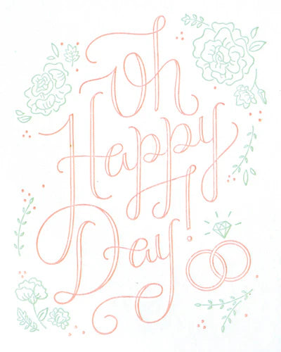 Oh Happy Day Card