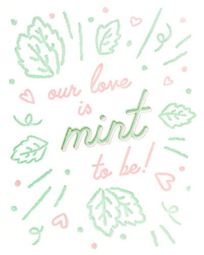 Mint to Be Love Card